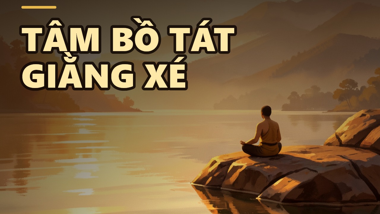 Cái 'khó' của Bồ Tát: Giữa thiền định và lòng từ bi