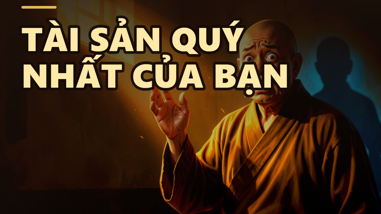 Có một tài sản theo bạn mãi mãi, nhưng bạn có biết cách giữ?