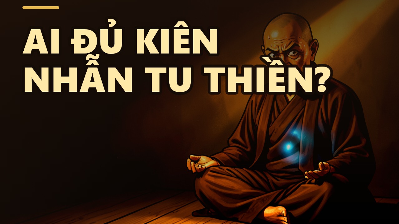 Con Đường Thiền Định: Hành Trình Vô Ngã Không Dành Cho Kẻ Thiếu Kiên Nhẫn