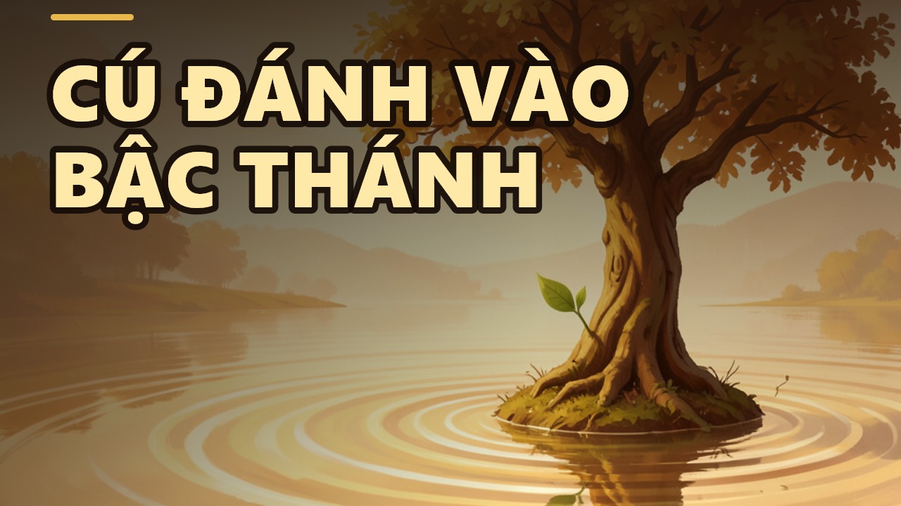 Đánh vào bậc thánh, quả báo khổ nghìn lần: Bài học từ ngài Xá Lợi Phất