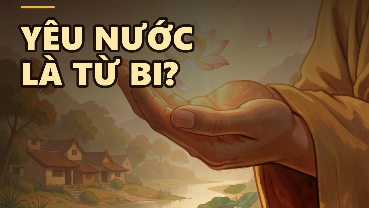 Đất Nước Quê Hương – Một Phần Của Lòng Từ Bi