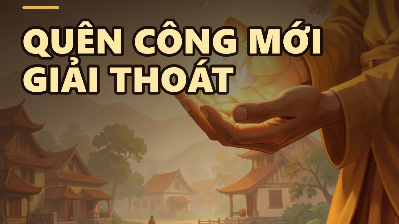 Điều Thiện Tận Cùng: Vì sao phải vất vả làm việc thiện mà lại quên công?