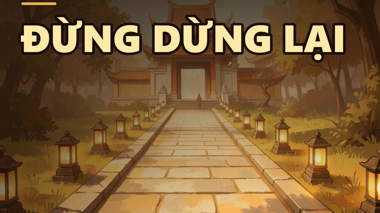 Đừng ngủ quên trên chiến thắng: Bài học từ phẩm Hiện Bửu Tháp