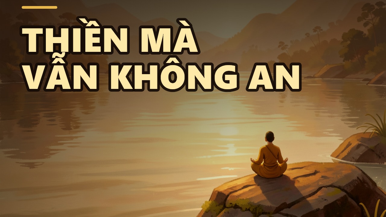 Đừng vội ngồi thiền: Lục độ là nền móng bước vào cửa thiền