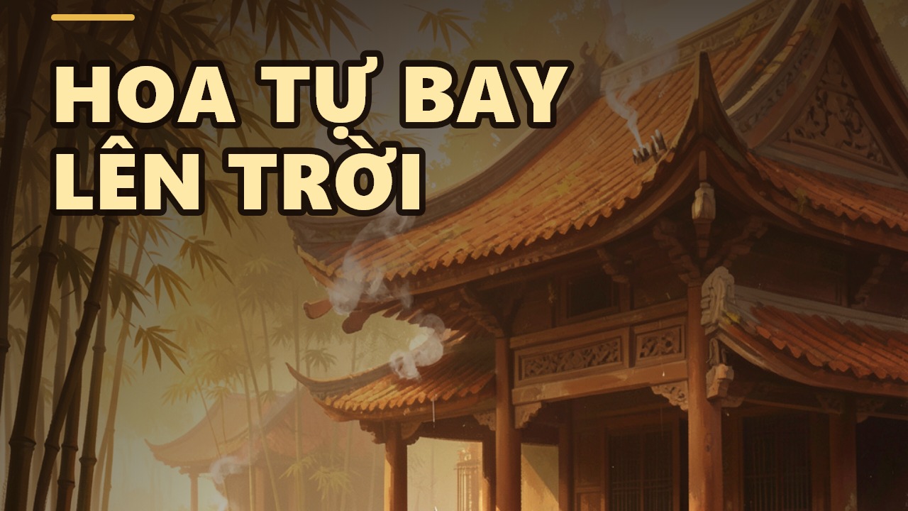 Gánh hoa lài dâng Phật: Khi lòng tôn kính vượt lên sự sống