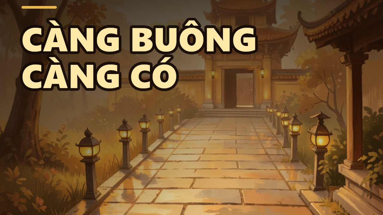 Hạt bụi và thế giới: Vì sao càng chấp càng mất, càng xem nhẹ càng có?