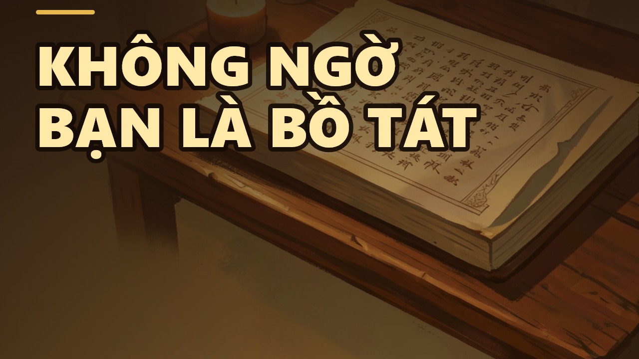 Kinh Kim Cang: Hóa ra bạn cũng là một Bồ Tát nhí!