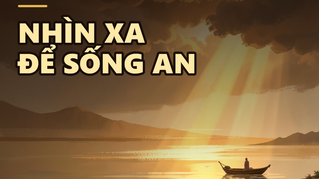 Mùa Xuân Và Tuổi Già: Hãy Nhìn Xa Để Sống An Nhiên