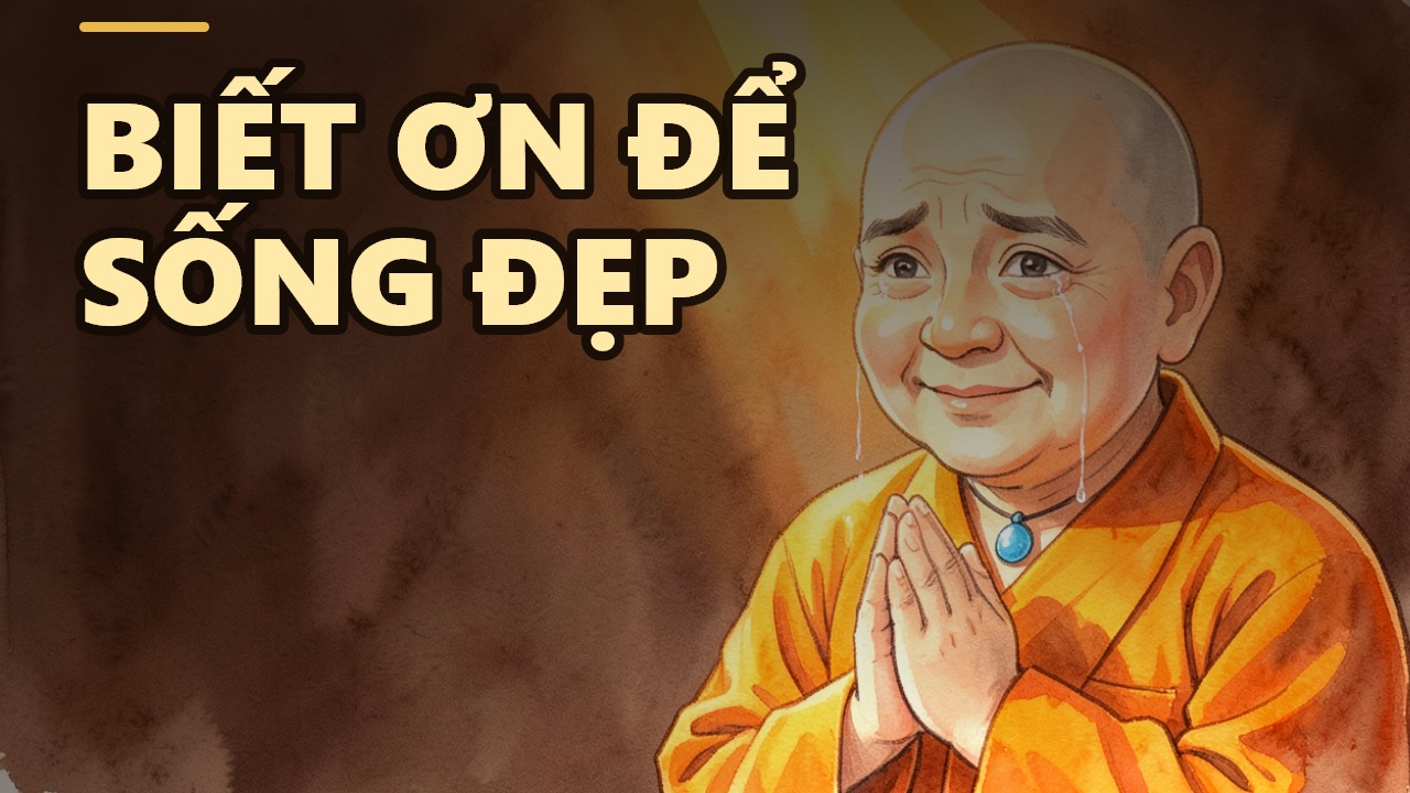 Người Biết Ơn: Dấu Hiệu Đẹp Nhất Của Một Tâm Hồn