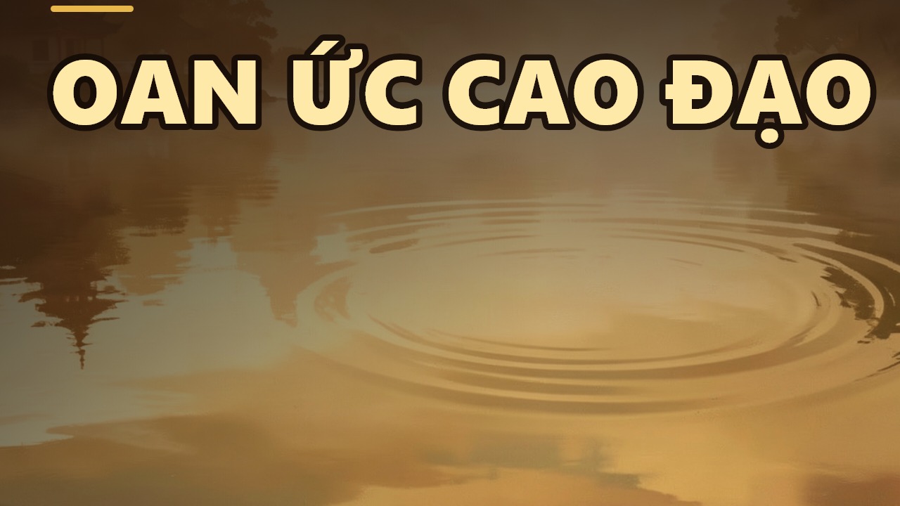 Oan Ức Và Đạo Hạnh: Từ Câu Chuyện Con Ngỗng Nuốt Ngọc