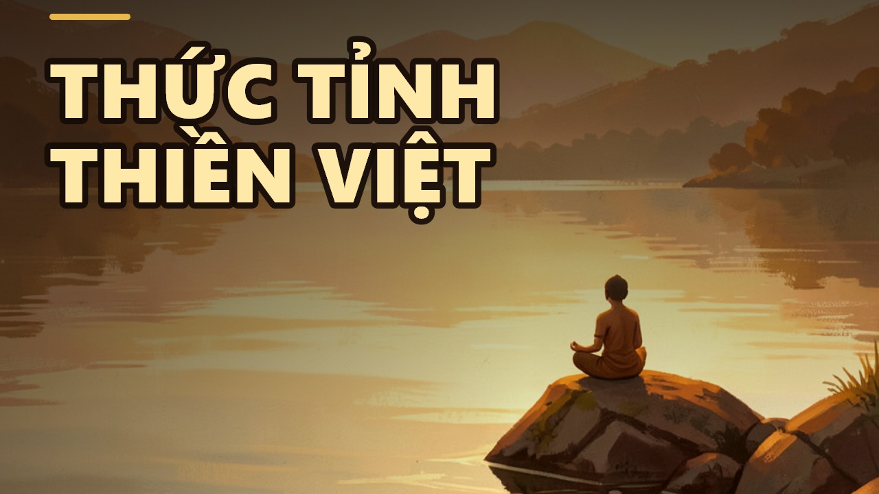 Phục Chấn Thiền Phong: Đánh Thức Dòng Thiền Ngàn Năm Của Dân Tộc