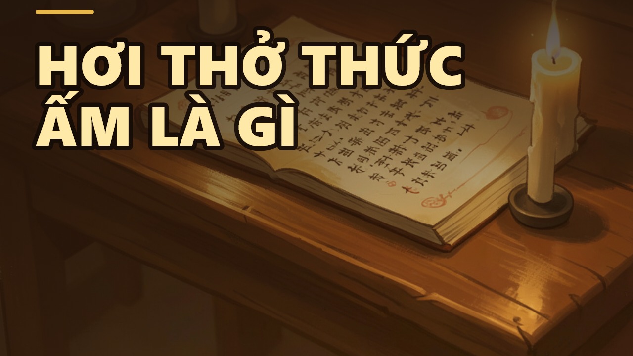 Thân Hành Niệm: Hơi Thở Của Thức Ấm - Pháp Môn Sâu Nhất Của Đức Phật