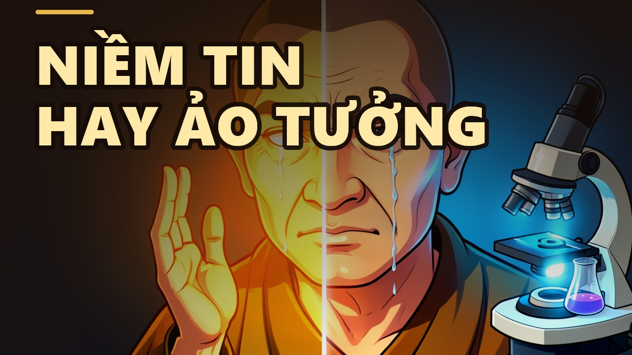 Tôn giáo và khoa học: Cùng bắt nguồn từ niềm tin, khác nhau ở đâu?