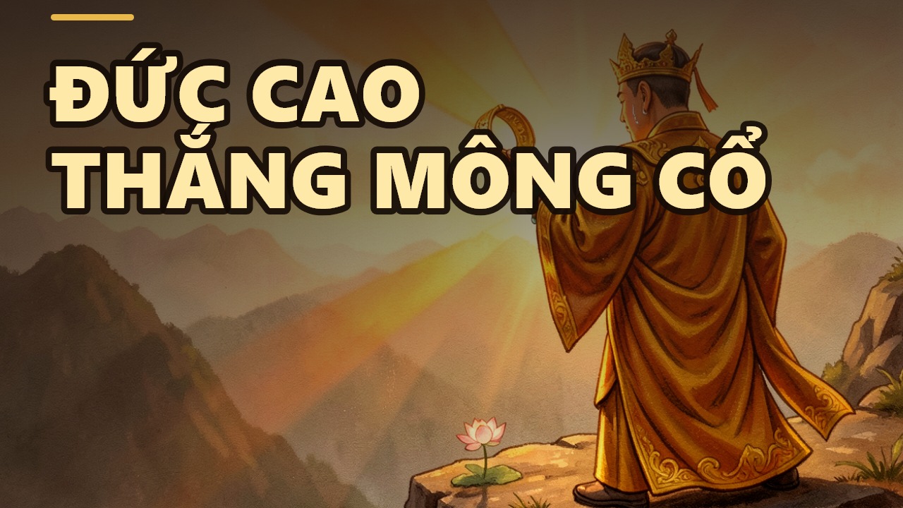 Trần Nhân Tông: Vị vua từ bỏ ngai vàng và chiến thắng bằng đức