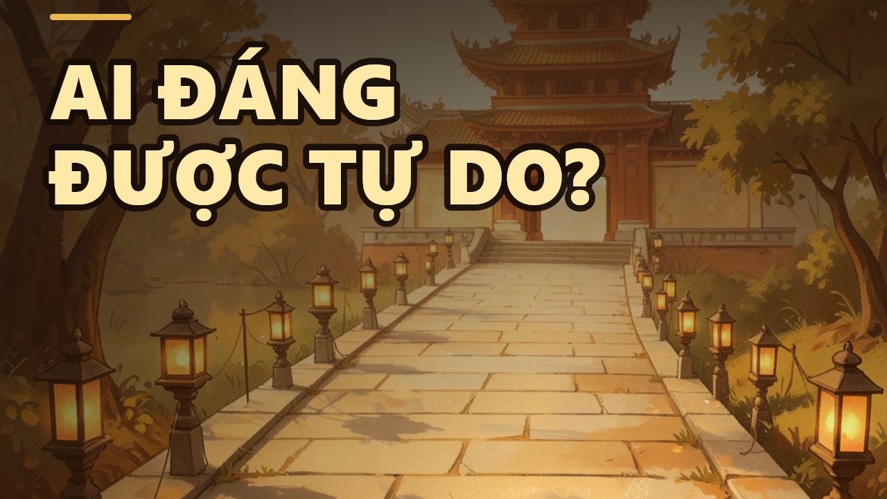 Tự do thật sự không phải là muốn gì làm nấy