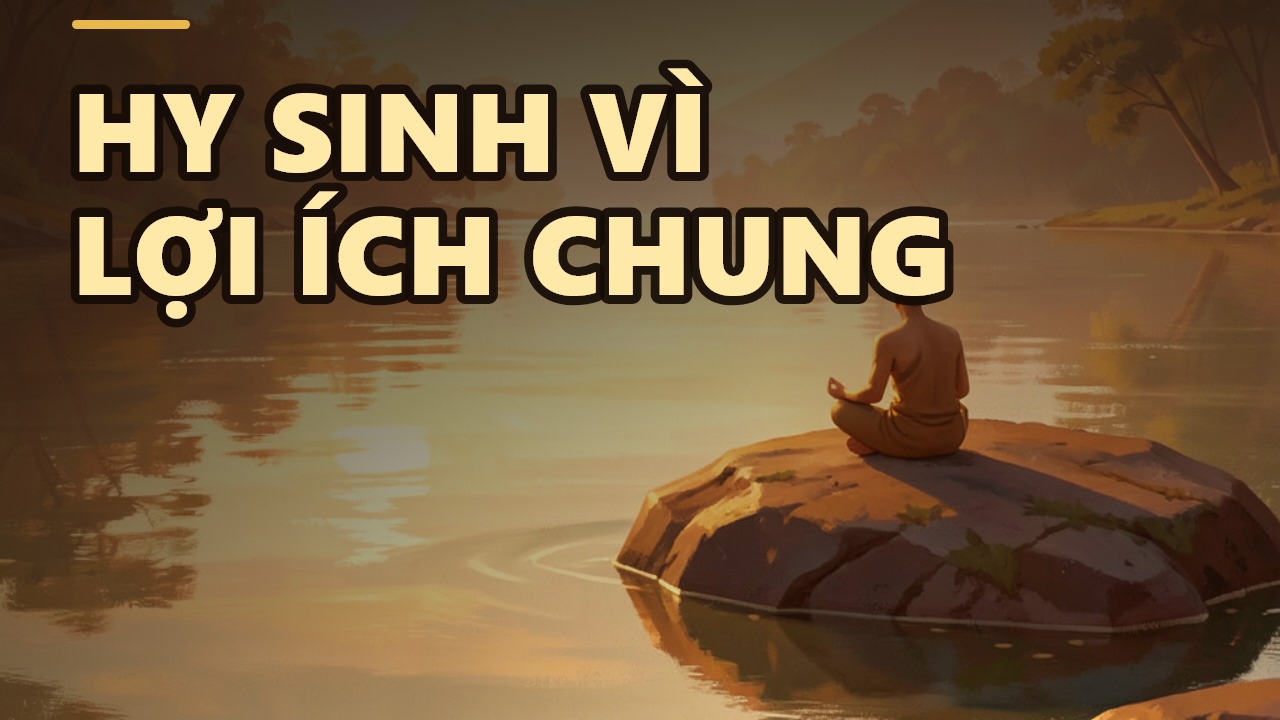 Vì Lợi Ích Chung: Từ Bữa Cơm Gia Đình Đến Vận Mệnh Đất Nước